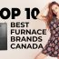 Top 10 Best Furnace Brands Of 2023-Costs And Reviews in Toronto